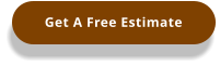 Get A Free Estimate